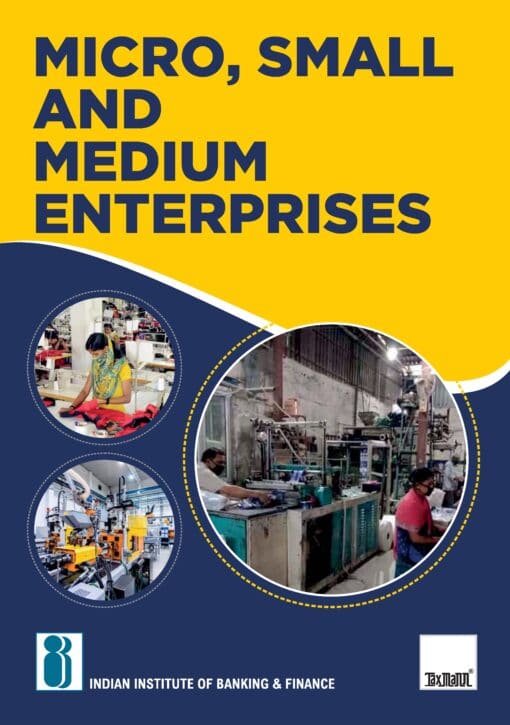 Taxmann's Micro, Small and Medium Enterprises in India By IIBF - Edition April 2022