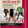 Financial Reporting under Ind AS and AS – Covering Schedule III, ICDS and ICAI Guidance Notes (Second Edition) April 2019
