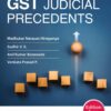 Commercial's GST Judicial Precedents by Madhukar N Hiregange - 1st Edition 2023