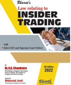 Bharat's Law relating to Insider Trading by Dr. K.R. Chandratre - 5th Edition 2022