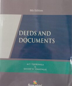 SWP's Deeds and Documents by M.T. Tijoriwala, Sandip N. Vimadala - 8th Reprint Edition 2021