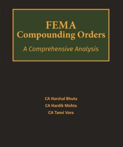 Bloomsbury's FEMA Compounding Orders - A Comprehensive Analysis by Harshal Bhuta