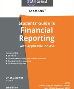 Taxmann's Students Guide To Financial Reporting with Applicable Ind ASs by Dr. D.S. Rawat for Nov 2020