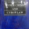 Kamal's An Introduction to Cyber Crime And Cyber law R.K. Chaubey - Reprint Edition 2021