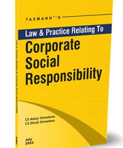 Taxmann's Law & Practice Relating To Corporate Social Responsibility by Ankur Srivastava - 1st Edition 2023