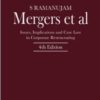 Lexis Nexis's Mergers et al–Issues, Implications and Case Law in Corporate Restructuring by S Ramanujam