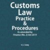 Taxmann's Customs Law Practice & Procedures by V.S. Datey - 21st Edition August 2019