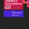 Bharat's Compendium of Issues and Solutions in GST by CA Madhukar N. Hiregange - 3rd Edition 2021