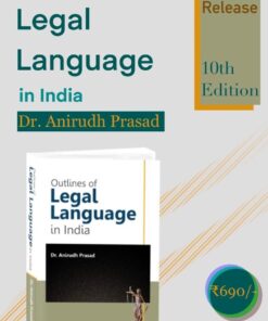 CLP's Outlines of Legal Language in India by Anirudh Prasad