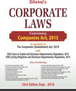 Bharat's Corporate Laws (Containing Companies Act, 2013) As amended by Companies (Amendment) Act 2019 - 33rd September 2019