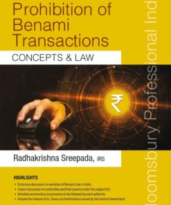 Bloomsbury's Prohibition of Benami Transactions – Concepts & Law by Radhakrishna Sreepada - 2nd Edition September 2019