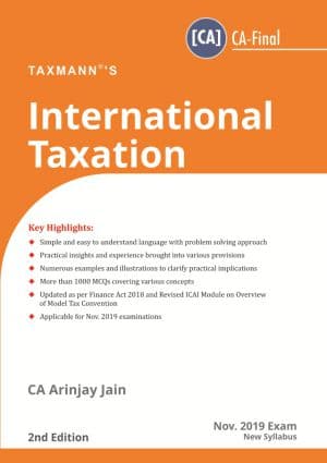 Taxmann's International Taxation (New Syllabus) by Arinjay Jain 2nd Edition September 2019
