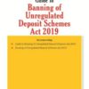 Taxmann's Guide To Banning of Unregulated Deposit Schemes Act 2019 - Edition September 2019