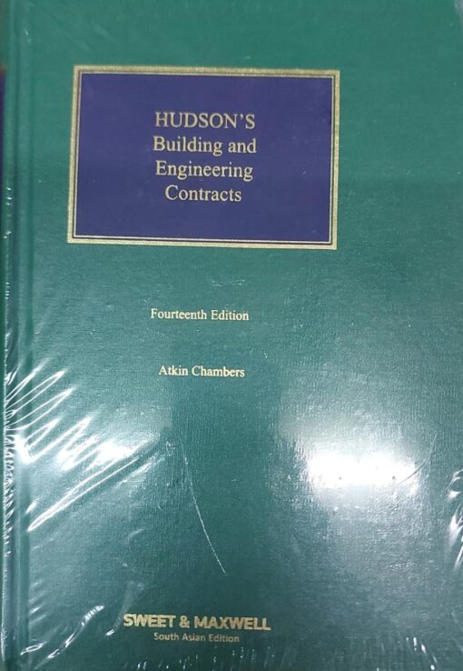 Sweet & Maxwell's Hudson's Building Engineering Contracts by Atkin Chambers - South Asian Edition 2021