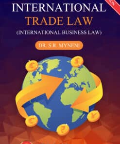 ALA's International Trade Law by Dr. S.R. Myneni - 4th edition 2022