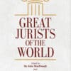 LJP's Great Jurists of the World by John MacDonell - Reprint 2023