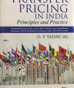 Oakbridge Transfer Pricing in India (Principles and Practice) by OP Yadav 1st Edition September 2019
