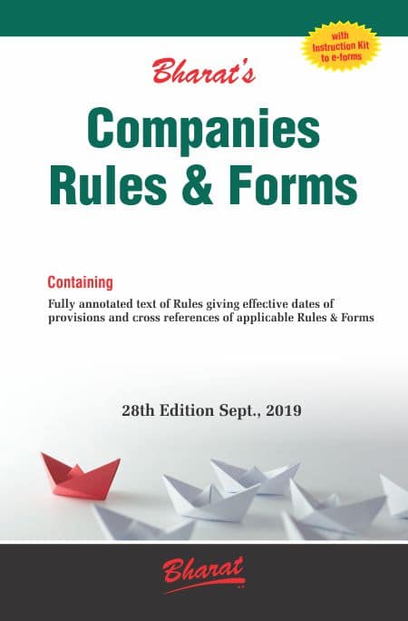 Bharat's Companies Rules and Forms - 28th Edition September 2019