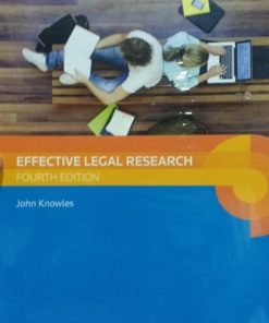 Sweet & Maxwell's Effective Legal Research by John Knowles - South Asian Edition 2019