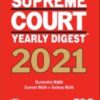 EBC's Supreme Court Yearly Digest 2021 by Surendra Malik - Edition 2022