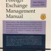 Snow White’s Foreign Exchange Management Manual (2 Volumes) by D.T. Khilnani, 36th Edition January 2020