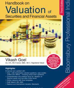 Bloomsbury’s Handbook on Valuation of Securities and Financial Assets by Vikash Goel - 3rd Edition July 2020