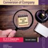 Bloomsbury’s Law, Practice and Procedure of Formation, Incorporation & Conversion of Company by Dr. K. R. Chandratre - 2nd Edition July 2021