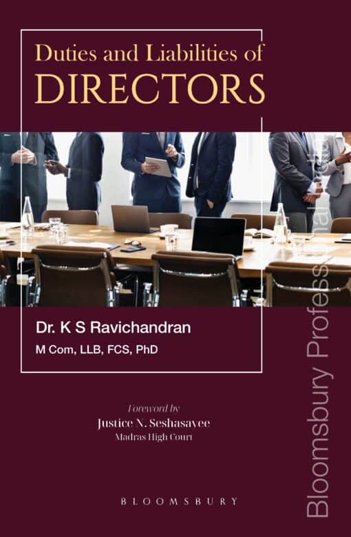Bloomsbury’s Duties and Liabilities of Directors by K S Ravichandran - 1st Edition 2022