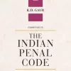 CLP's Commentary on The Indian Penal Code by K.D. Gaur - 2nd Edition 2022