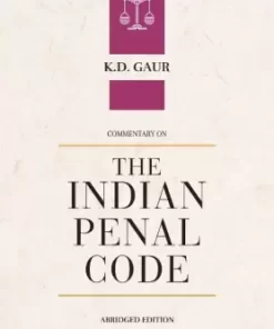 CLP's Commentary on The Indian Penal Code by K.D. Gaur - 2nd Edition 2022