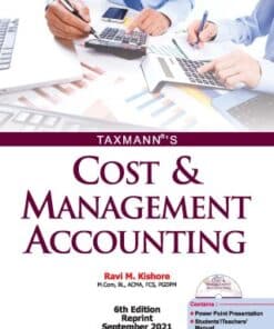 Taxmann's Cost & Management Accounting by Ravi M. Kishore - 6th Edition September 2021