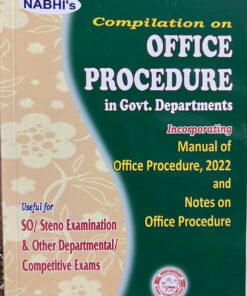 Nabhi’s Compilation of Office Procedure in Government Departments