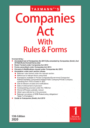 Taxmann's Companies Act with Rules & Forms - 13th Edition January 2020