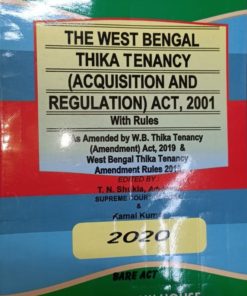 Kamal's The West Bengal Thika Tenancy (Acquisition and Regulation) Act, 2001 Edition 2020 (Bare Act)