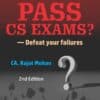 Bharat's How to Pass CS Exams? - Defeat your failures by CA. Rajat Mohan
