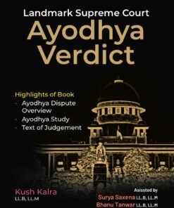 Commercial's Landmark Supreme Court Ayodhya Verdict by Kush Kalra 1st Edition February, 2020