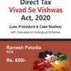 Bharat's Direct Tax Vivad Se Vishwas Act, 2020 (Law, Procedure & Case Studies) by Ramesh Patodia - 1st Edition March 2020