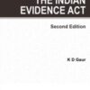 Lexis Nexis Textbook on The Indian Evidence Act by KD Gaur - 2nd Edition March 2020