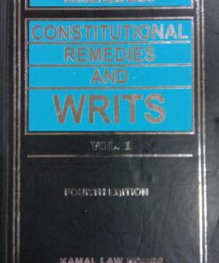 Kamal's Constitutional Remedies and Writs by Durga Das Basu- 4th Edition 2020