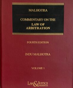 LJP’s Commentary on the Law of Arbitration by Justice Indu Malhotra