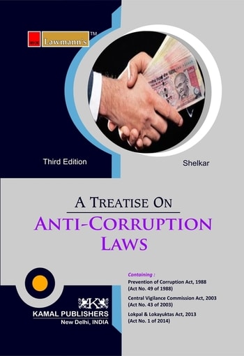 KP's Treastise on Anti-Corruption Laws by Ram Shelkar - Edition 2021