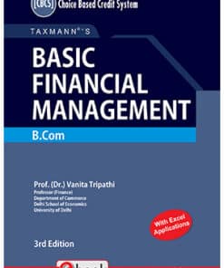 Taxmann's Basic Financial Management - B.Com by Vanita Tripathi - 3rd Edition September 2021