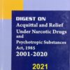 MLH's Digest on Acquittal and Relief on Narcotic Drugs And Psychotropic Substances Act, 1985 by Udit Mishra - Edition 2021