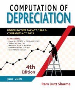 Commercial's Computation of Depreciation by Ram Dutt Sharma - 4th Edition June, 2020