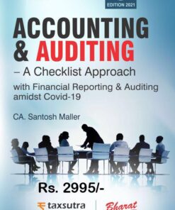 Bharat's Accounting & Auditing - A Checklist Approach By Santosh Maller - 3rd Edition February 2021