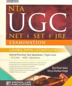 Singhal's NTA UGC- NET, SET, JRF Exam Solved PYQ - General Paper-1 by Ravi Kant Yadav - Edition 2023