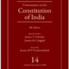 Lexis Nexis’s Commentary on the Constitution of India; Vol 14 ; (Covering Articles 311(Contd) to 368) by D D Basu - 9th Edition 2019