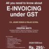 Bharat's All You Need To Know About E-Invoicing Under GST by Jigar Doshi - 1st Edition June 2020
