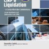 Wolters Kluwer's CIRP & Liquidation – A Comprehensive Commentary (As per Insolvency and Bankruptcy Code, 2016) by Soumitra Lahiri - 1st Edition July 2020