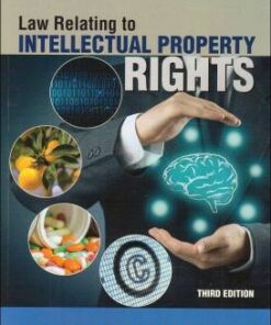 Lexis Nexis's Law Relating to Intellectual Property Rights by V K Ahuja - 3rd Edition 2017